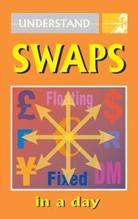 Understand Swaps in a Day
