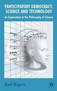 Participatory Democracy, Science and Technology
