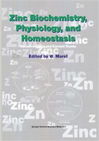 Zinc Biochemistry, Physiology, and Homeostasis