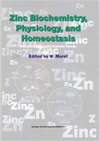 Zinc Biochemistry, Physiology, and Homeostasis