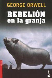 Rebelion En La Granja / Animal Farm