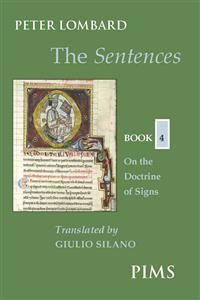The Sentences: Book 4: On the Doctrine of Signs