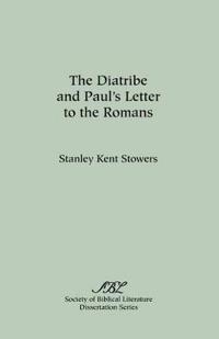 Diatribe and Paul's Letter to the Romans
