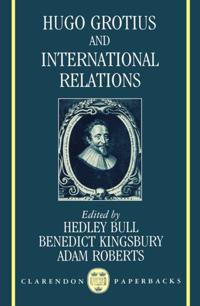 Hugo Grotius and International Relations