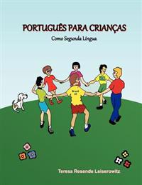Portugues Para Criancas: Como Segunda Lingua