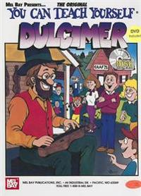 You Can Teach Yourself Dulcimer [With CD and DVD]