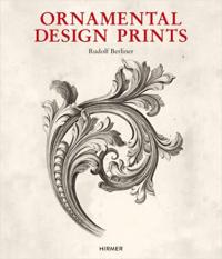 Ornamental Design Prints from the 15th to the 20th Century