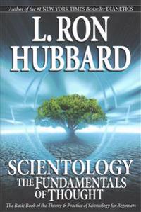 Scientology: The Fundamentals of Thought