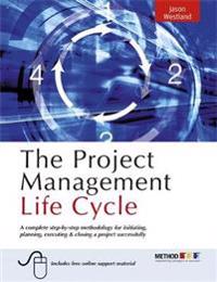 The Project Management Life Cycle