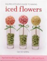 Squires Kitchen's Guide to Making Iced Flowers