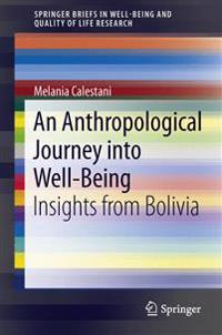 An Anthropological Journey into Well-Being