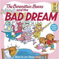 The Berenstain Bears & the Bad Dream