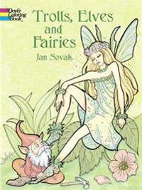 Trolls, Elves and Fairies