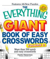 The Everything Giant Book of Easy Crosswords, Volume II