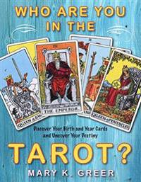 Who are You in the Tarot?
