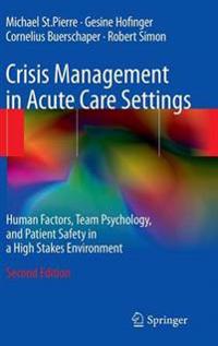 Crisis Management in Acute Care Settings