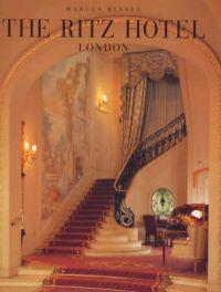 The Ritz Hotel: London