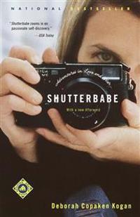 Shutterbabe: Adventures in Love and War