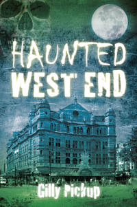 Haunted West End