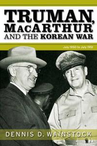 Truman, Macarthur and the Korean War
