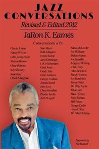 Jazz Conversations Revised and Edited 2012