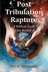 Post Tribulation Rapture
