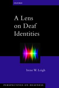 A Lens on Deaf Identities