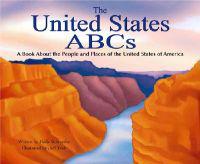 The United States ABCs: A Book about the People and Places of the United States of America