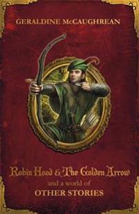 Robin Hood and a World of Other Stories