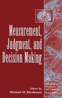 Measurement, Judgment and Decision Making