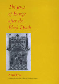 The Jews of Europe After the Black Death