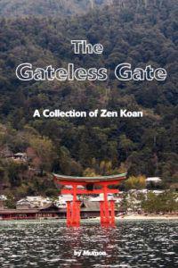 The Gateless Gate