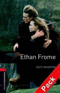 Oxford Bookworms Library: Stage 3: Ethan Frome Audio CD Pack
