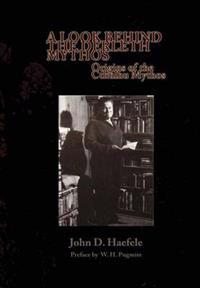 A Look Behind the Derleth Mythos