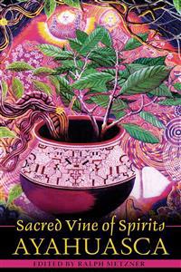 Sacred Vine of Spirits