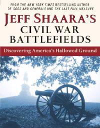Civil War Battlefields