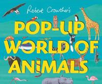 Pop-Up World of Animals