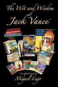 The Wit and Wisdom of Jack Vance