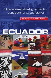 Culture Smart! Ecuador
