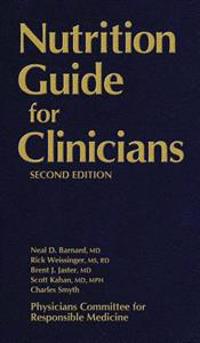 Nutrition Guide for Clinicians: Second Edition