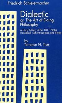 Dialectic Or, the Art of Doing Philosophy