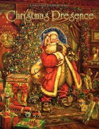 Christmas Presence, Christmas Journal Series