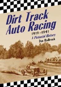 Dirt Track Auto Racing, 1919-1941