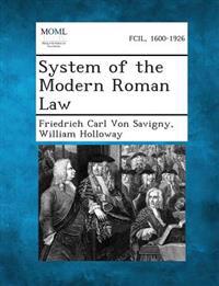 System of the Modern Roman Law