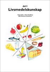 Livsmedelskunskap Del 2