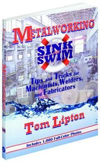 Metalworking Sink or Swim in the Machine Shop