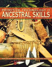 Primitive Technology II