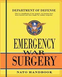 Emergency War Surgery: NATO Handbook