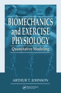 Biomechanics And Exercise Physiology