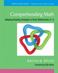 Comprehending Math: Adapting Reading Strategies to Teach Mathematics, K-6